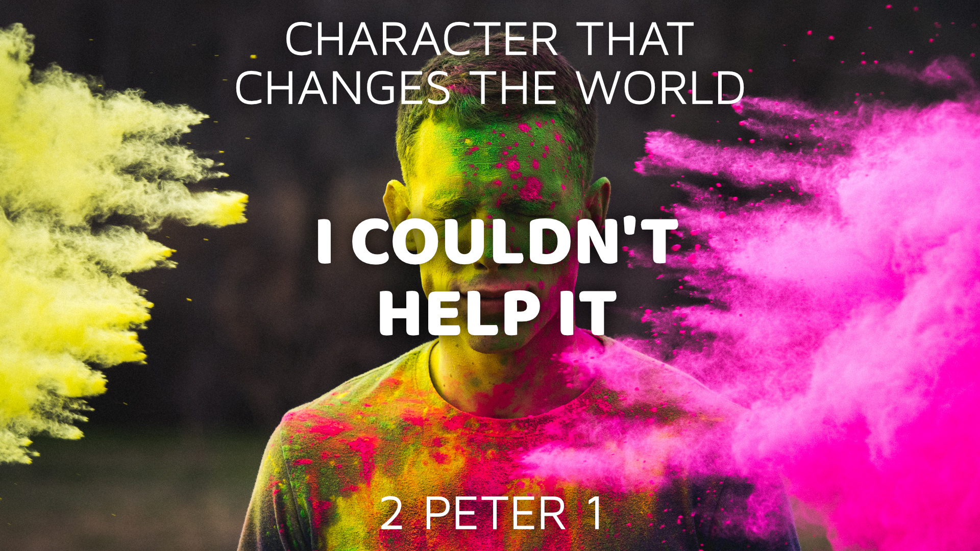 character-that-changes-the-world-i-couldn-t-help-it-salford-elim-church