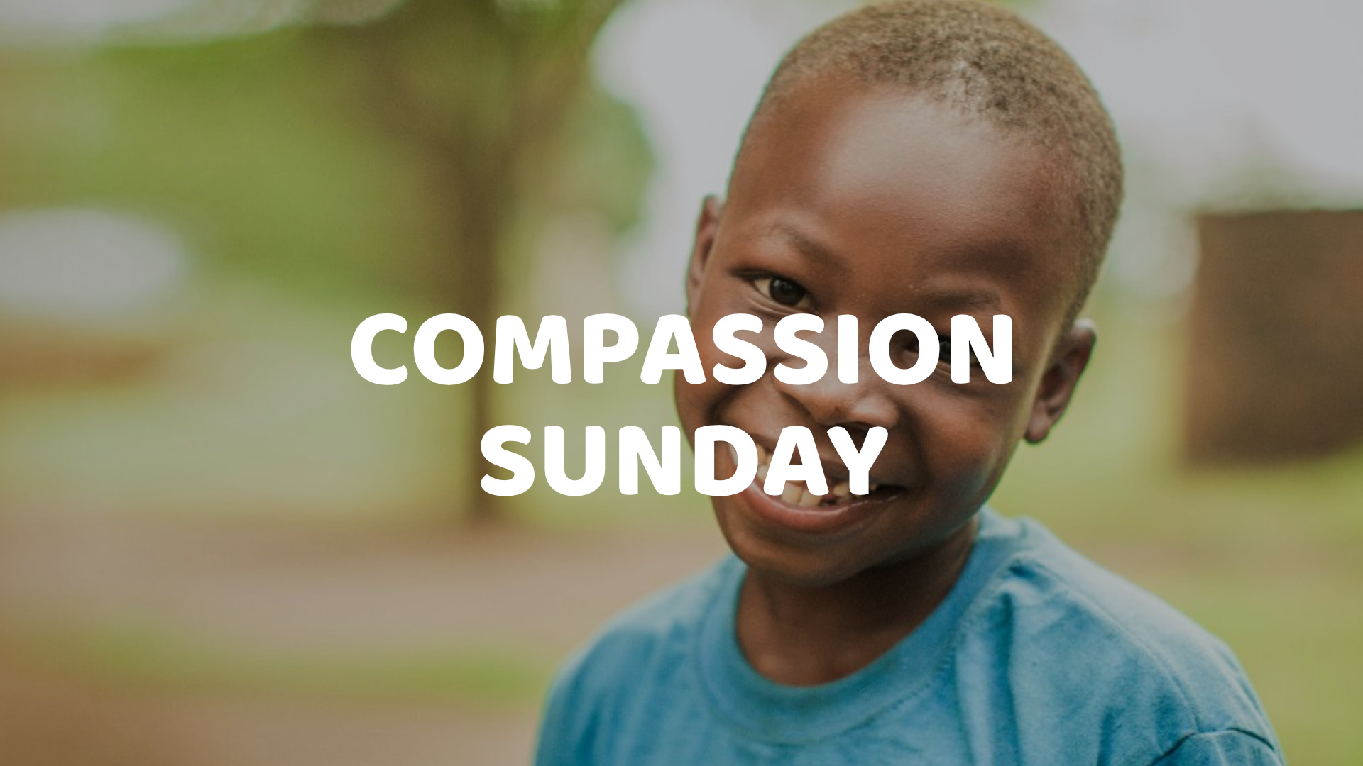 Compassion Sunday Salford Elim Church