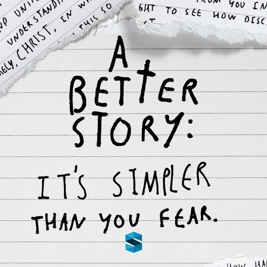 A Better Story: It’s Simpler Than You Fear episode artwork