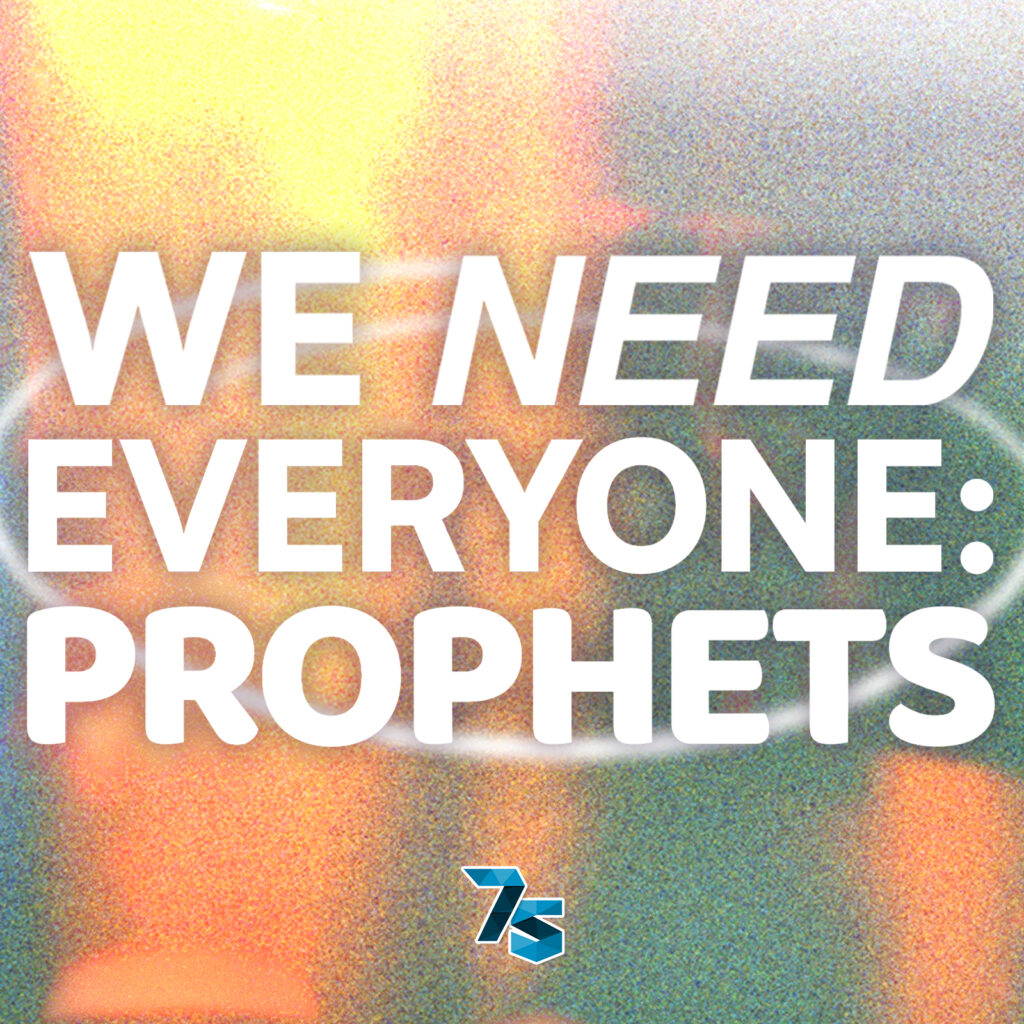 We Need Everyone: Prophets episode artwork